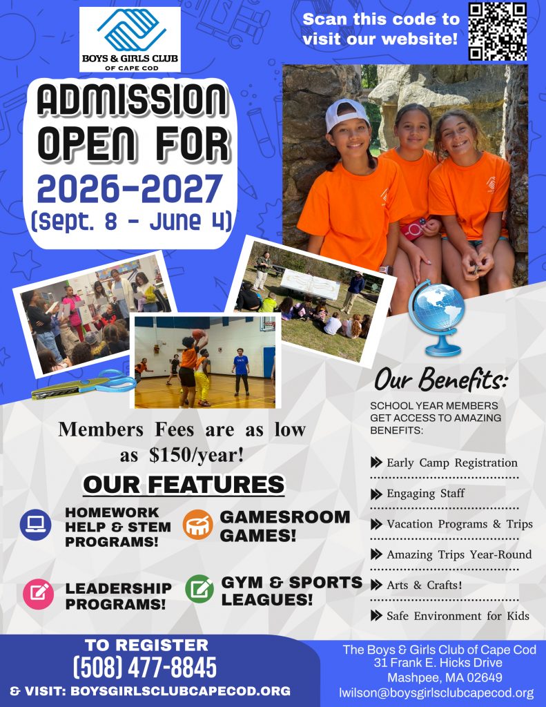 Poster for Boys & Girls Club of Cape Cod announcing admission open for 2026–2027 (Sept. 8–June 4) with smiling kids in orange shirts and a QR code above the collage edges.
